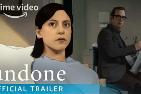 Undone - Official Trailer | Prime Video