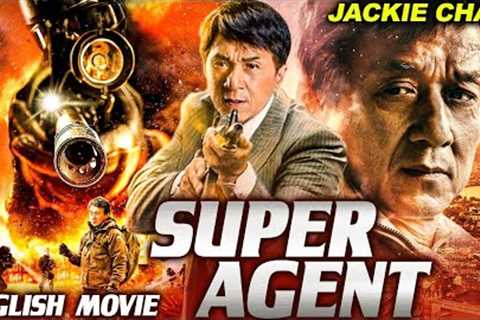 Jackie Chan in SUPER AGENT - Hollywood English Movie | Show Lo | Blockbuster Action Movie In English