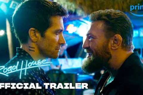 Road House - Official Trailer | Prime Video