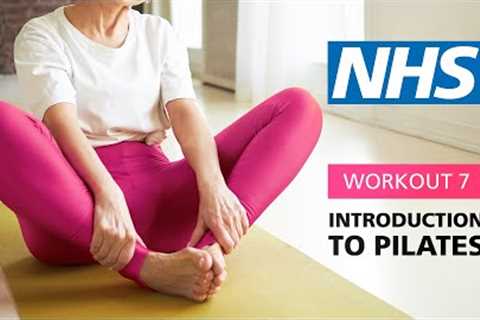 Introduction to Pilates - Workout 7 | NHS