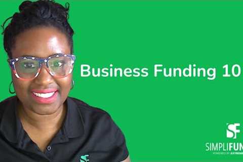 Business Funding 101