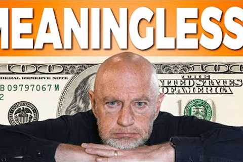 We Are All Chasing Financial Goals That Are MEANINGLESS. Do THIS Instead
