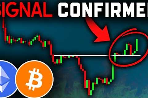 NEW BITCOIN SIGNAL JUST CONFIRMED (Get Ready)!! Bitcoin News Today &amp; Ethereum Price Prediction!