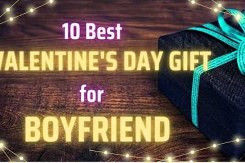 Top 10 Best Valentine Gift for Boyfriend 2024 | Valentine Day Gift Ideas for Boyfriend
