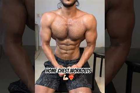 Best home chest workouts #shorts#fitness#gym