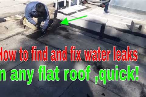 FLAT ROOFING REPAIR : how to FIND AND FIX water leaks on any FLAT ROOF !!