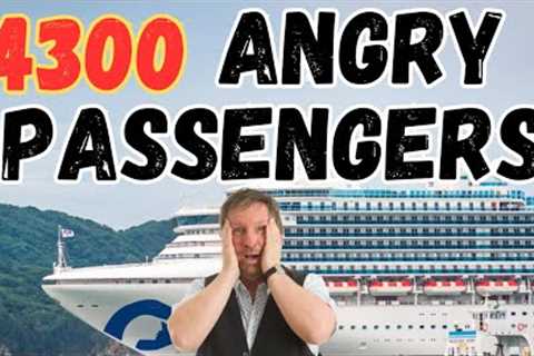Is Princess A Prince-MESS? Canceling Sun Princess Inaugural Cruise Adds To Customer Frustration!