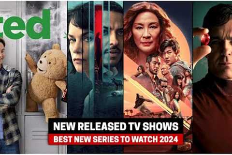 Top 10 New Released TV Shows to Watch Now! 2024