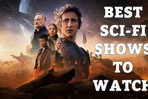 Top 10 Best Sci-Fi Shows (Web Series) To Watch in 2024 | Netflix | Apple TV+ | HBO | The TV Leaks