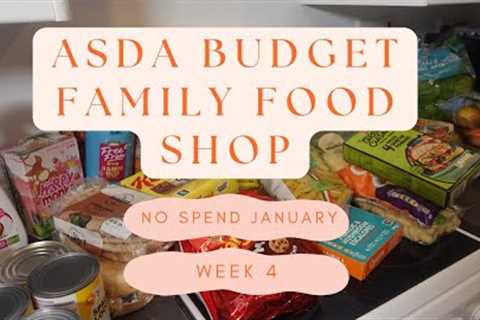 Asda Budget Family Food Shop | Last week of Jan