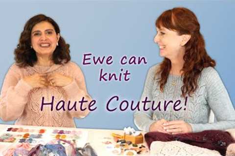 EweKnit - Ep. 140 - Fruity Knitting