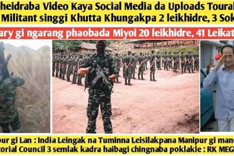 31stJan.Ayuk-Yengheidraba Video Kaya Social Media da Uploads Tourakhre,Khungakpa 2 leikhidre,3 Sokle