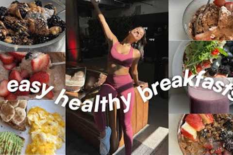 HEALTHY BREAKFASTS UNDER 10 MIN | 7 hormone balancing + easy recipes!
