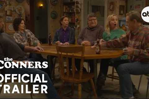 The Conners Season 6 - Official Trailer