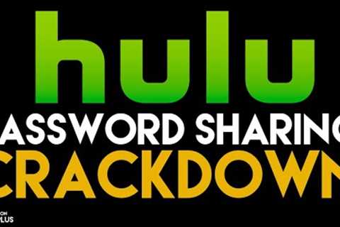 Hulu Cracking Down On Password Sharing | Disney Plus News