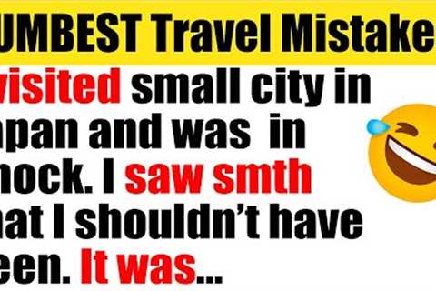 🤣FUNNIEST &amp; DUMBEST🤪 Things That Happened While Travelling...😱