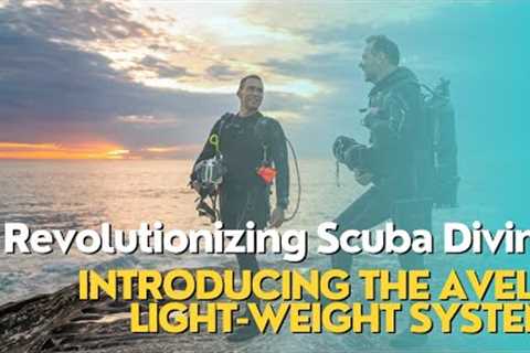 Revolutionizing Scuba Diving: Introducing the Avelo Light-Weight System