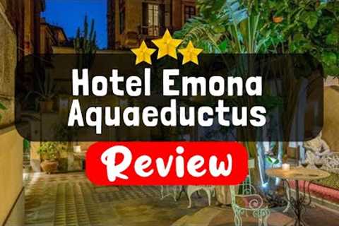 Hotel Emona Aquaeductus Rome Review - Should You Stay At This Hotel?