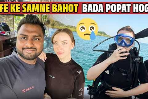 Scuba Diving with Wife Went Wrong in Andaman &amp; Nicobar Islands 😢||Indian Ocean