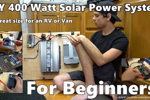 DIY 400 Watt 12 volt Solar Power System Beginner Tutorial: Great for RV's and Vans! *Part 1*