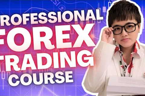 Ultimate Professional Forex Trading Course