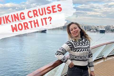 VIKING OCEAN CRUISES - WORTH IT? HONEST REVIEW #myvikingstory