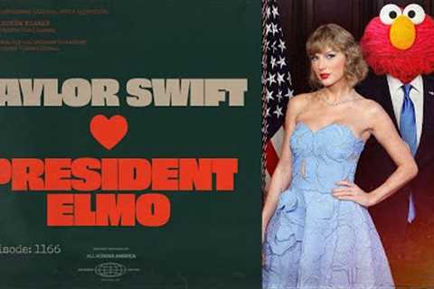 Taylor Swift Loves President Elmo