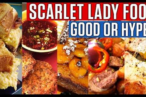 Virgin Voyages Scarlet Lady Food Review. Best Food or Hype?
