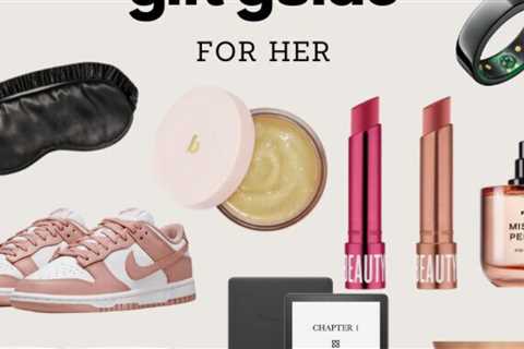 Valentine's Day Gifts for Her