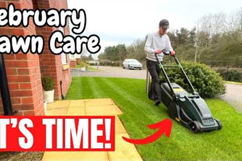 If you want a great lawn, START NOW! - February Lawn Care