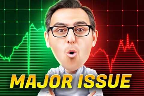 The MAJOR Problem With the Stock Market Today