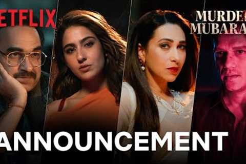 Murder Mubarak | Announcement | Pankaj Tripathi, Sara Ali Khan, Vijay Varma, Karisma Kapoor
