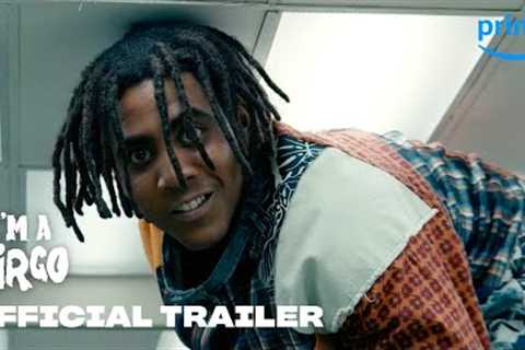 I'm A Virgo - Official Trailer | Prime Video