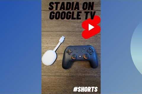 Stadia on Google TV #Shorts