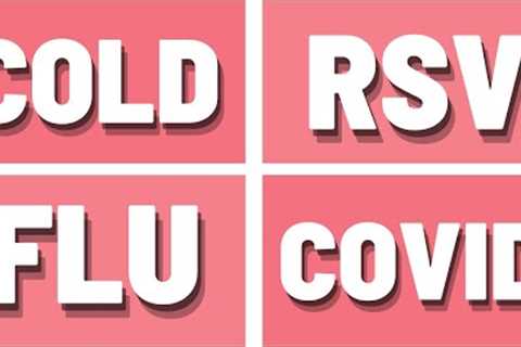 COVID-19 vs. Flu vs. RSV: How to tell the difference between respiratory infections