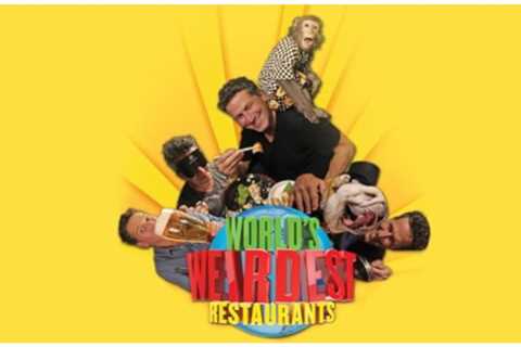 Where to Stream World's Weirdest Restaurants Season 2
