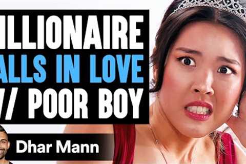 BILLIONAIRE Falls IN LOVE With Poor Boy Ft. Alan Chikin Chow | Dhar Mann Studios