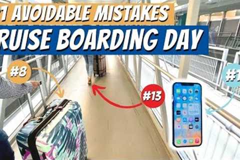 The 21 Cruise Boarding Day Mistakes You're Still Making!