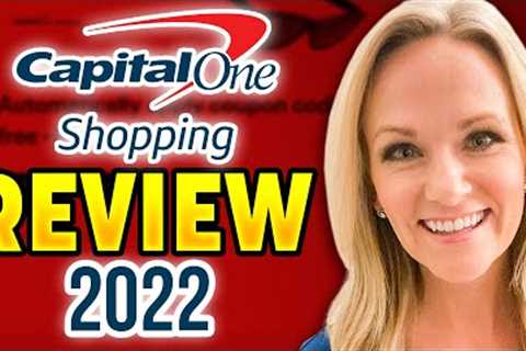 Capital One Shopping Review 2022: The BEST for Bargain Hunters?