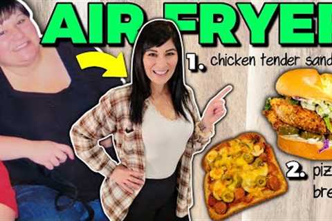 These 2 Easy AIR FRYER Recipes Will Change Your Life (130 pound weight loss)