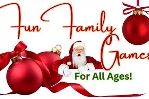 FUN FAMILY GAMES