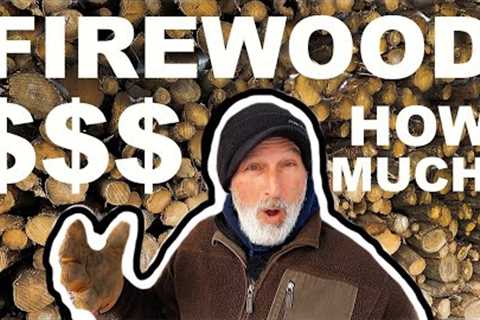 FIREWOOD CUSTOMERS - HOW MUCH DO THEY SPEND &amp; GET?