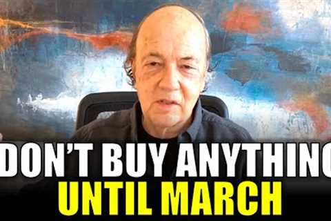 Banking Crisis Looms, the Fed Will Do This as Soon as March - Jim Rickards