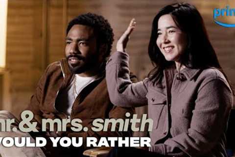 'Would You Rather?' With John and Jane | Mr. &amp; Mrs. Smith | Prime Video
