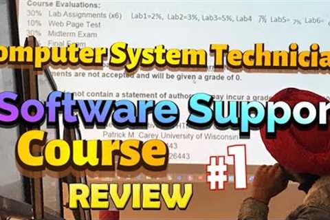 All About My Course| Computer Systems Technician- Software Support- Review- Part 1| Mohawk College