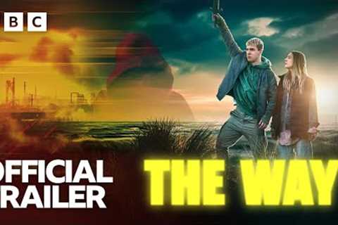 The Way - Official Trailer  | BBC