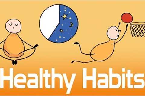 10 Habits of Healthy People - How To Live Longer