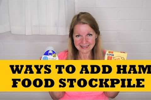 Ham Meal Ideas Food Storage Stockpile Prepper Pantry