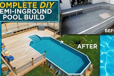 How To Build A DIY Semi-Inground Pool Kit From Pool Warehouse | Complete Installation Guide!
