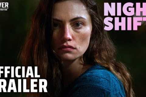 Night Shift | Official Trailer